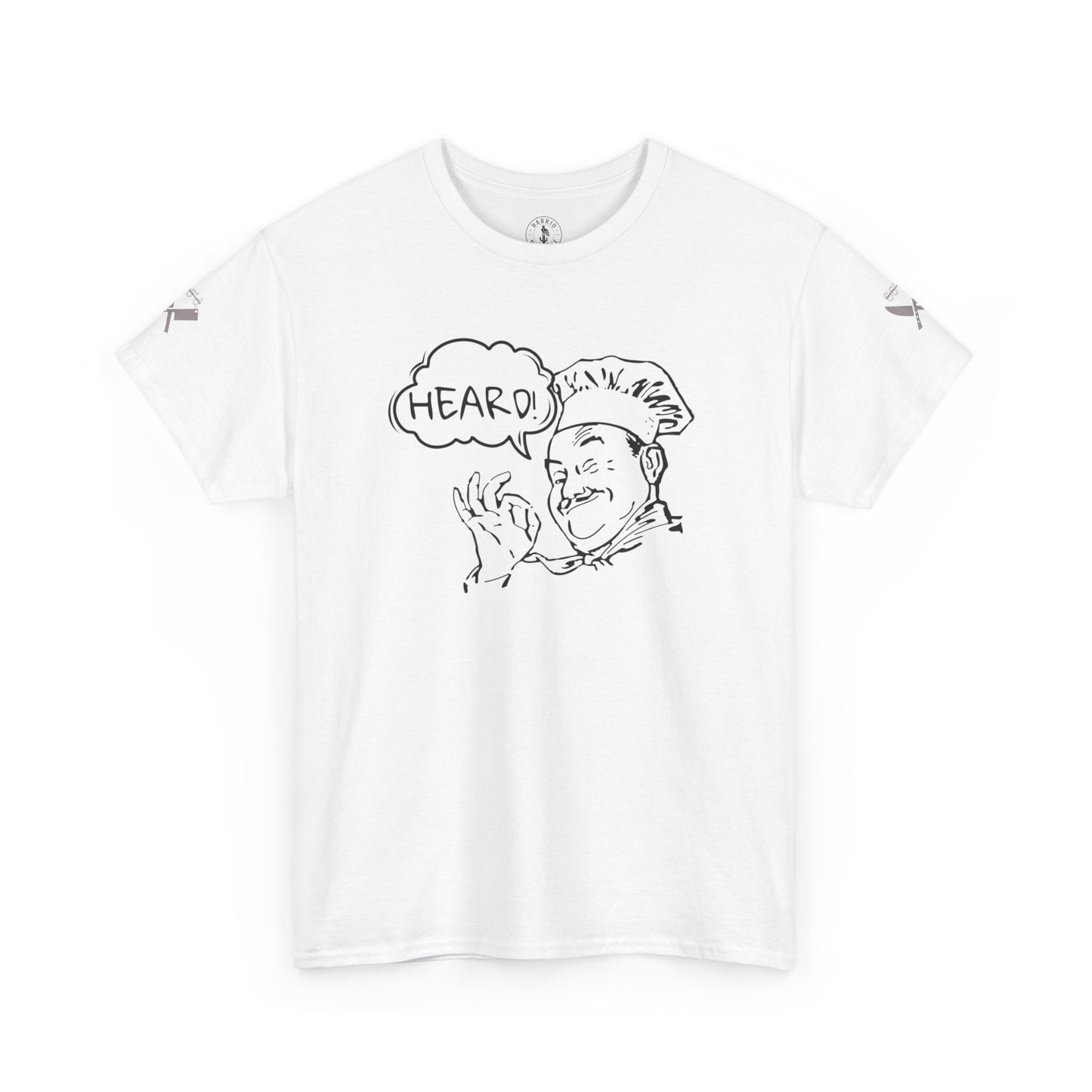 Chef's Heard T-Shirt