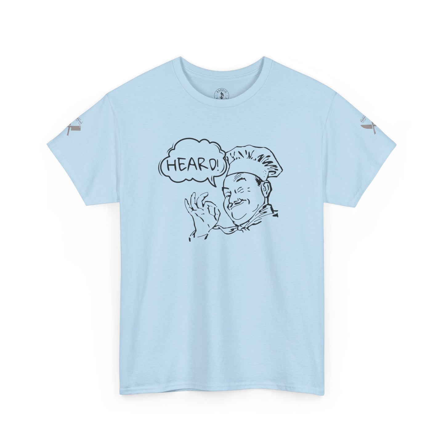 Chef's Heard T-Shirt